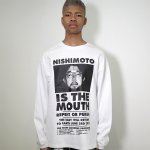 NISHIMOTO IS THE MOUTH ニシモトイズザマウス 通販 神戸