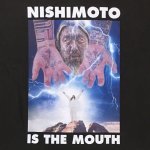 NISHIMOTO IS THE MOUTH ニシモトイズザマウス 通販 神戸